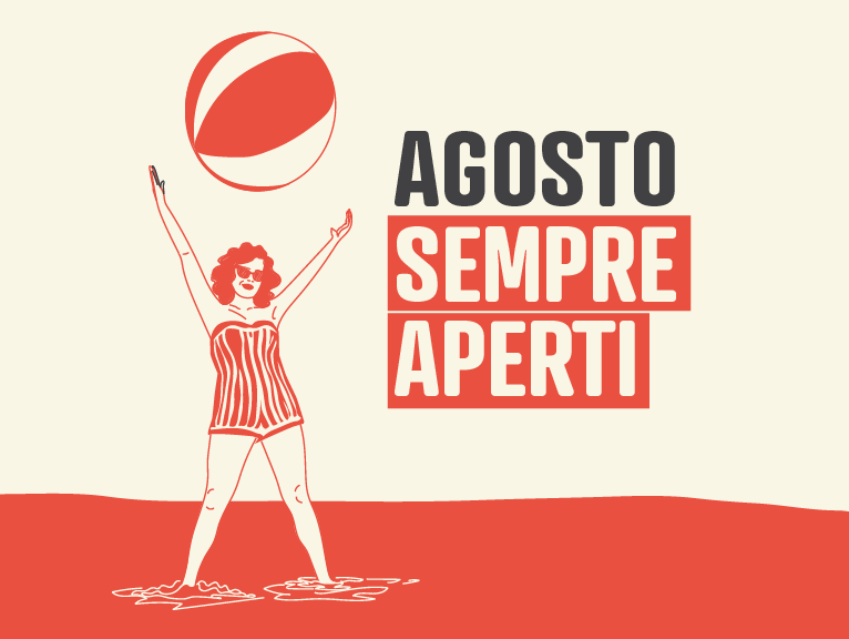 agosto sempre aperti